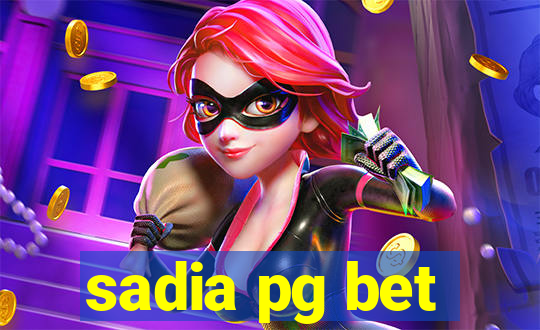 sadia pg bet